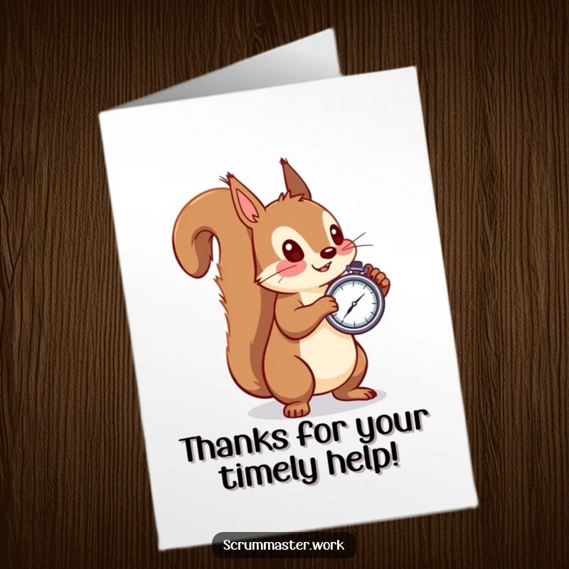Funny Free Printable Thank You Card: Squirrel with stopwatch observing, a humorous way to say thanks.