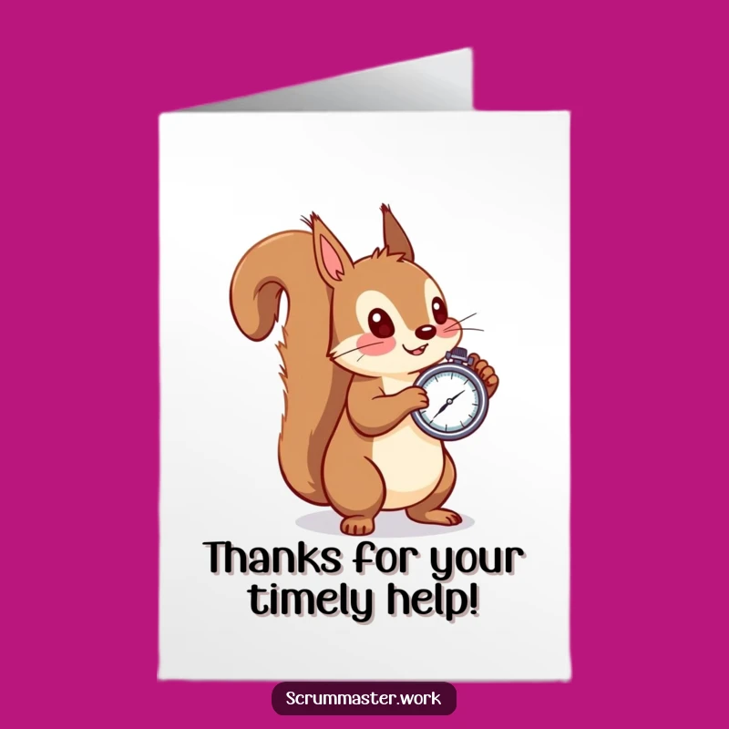 Free Printable Squirrel Thank You Card: Humorous Timer Art, Downloadable Gratitude